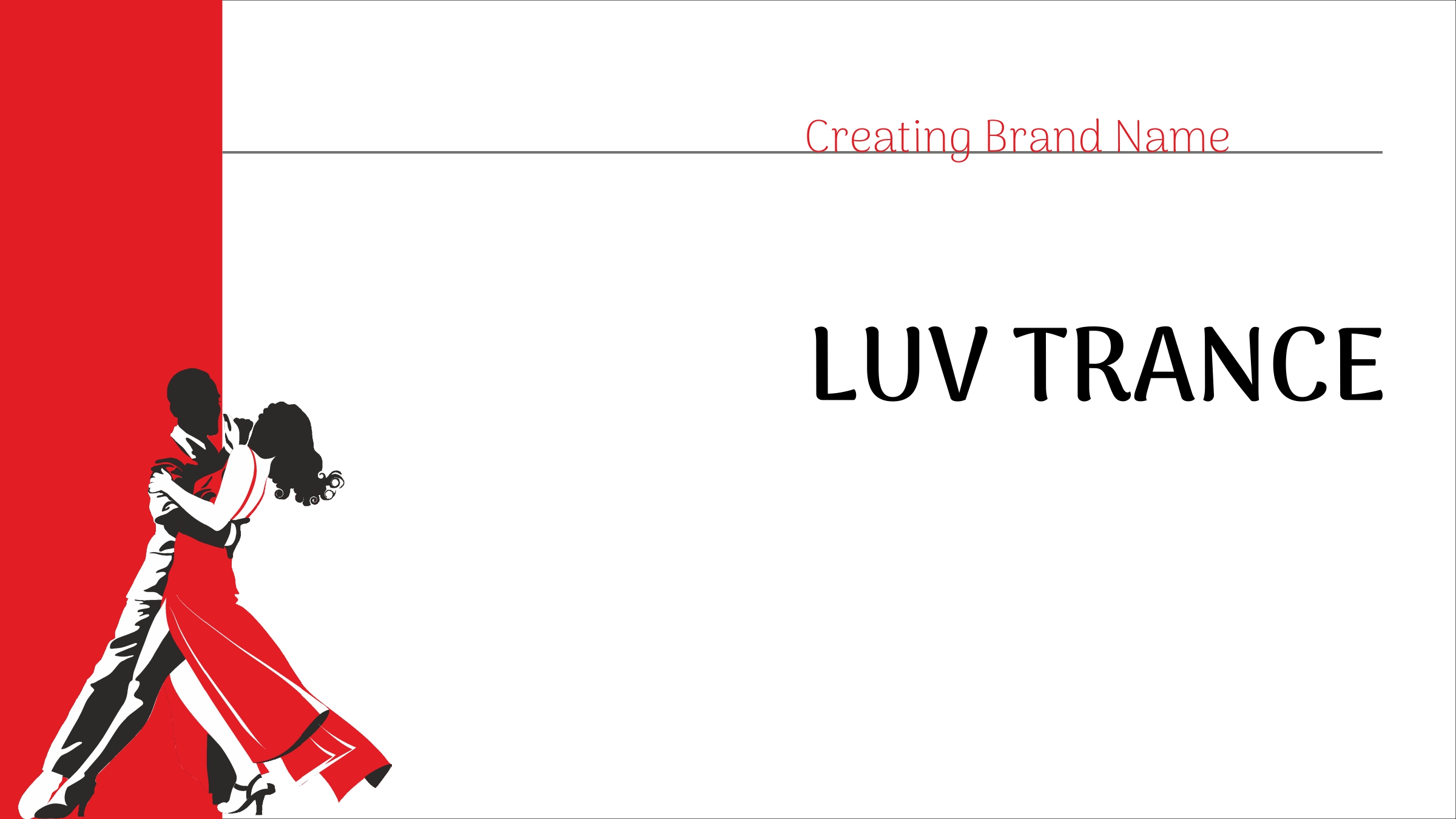 LUV Trance Case Study