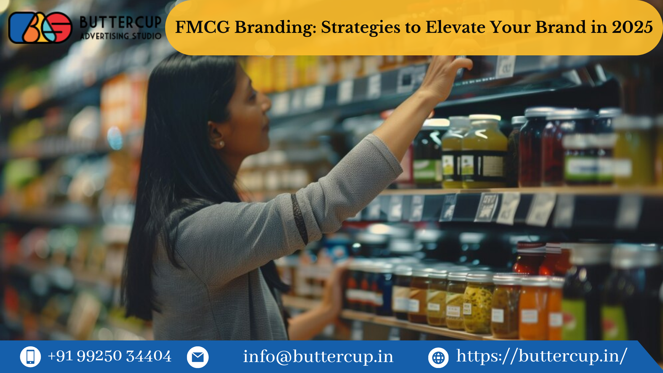 FMCG Branding: Strategies to Elevate Your Brand in 2025
