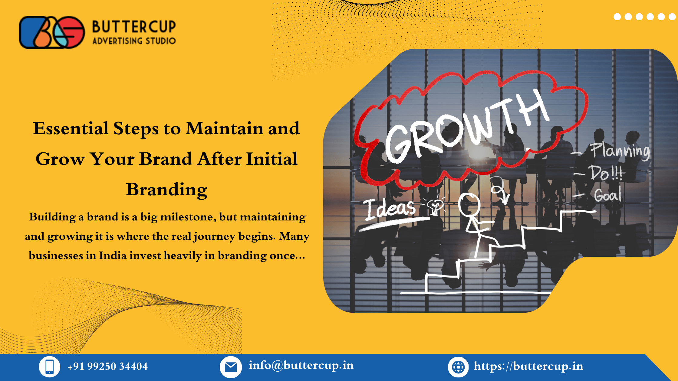 Essential Steps to Maintain and Grow Your Brand After Initial Branding Essential Steps to Maintain and Grow Your Brand After Initial Branding