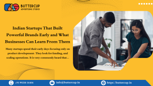 Indian Startups That Built Powerful Brands Early and What Businesses Can Learn From Them