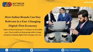 How Indian Brands Can Stay Relevant in a Fast-Changing Digital-First Economy