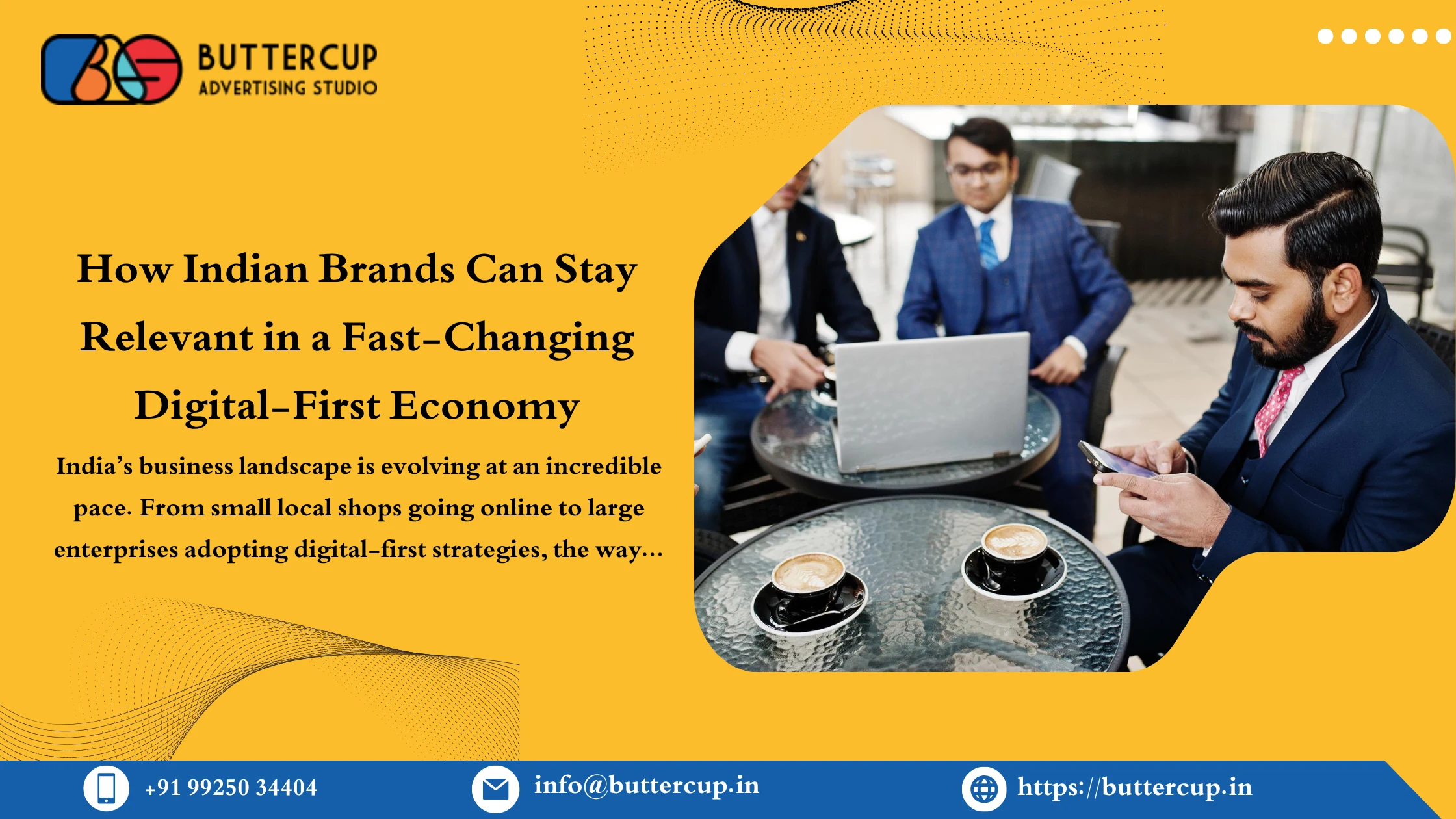 How Indian Brands Can Stay Relevant in a Fast-Changing Digital-First Economy