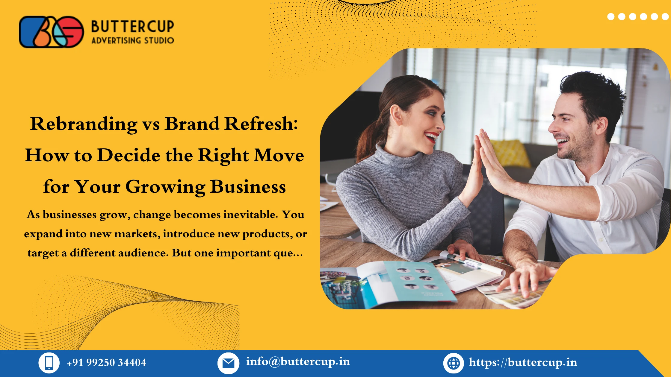 Rebranding vs Brand Refresh: How to Decide the Right Move for Your Growing Business