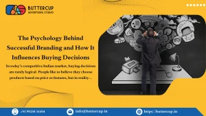 The Psychology Behind Successful Branding and How It Influences Buying Decisions