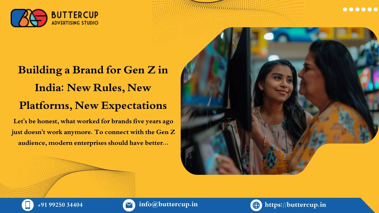 Building a Brand for Gen Z in India: New Rules, New Platforms, New Expectations